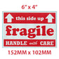 1 Roll Case FRAGILE, HANDLE WITH CARE, KEEP DRY Sticker 6" x 4" 500 Pcs